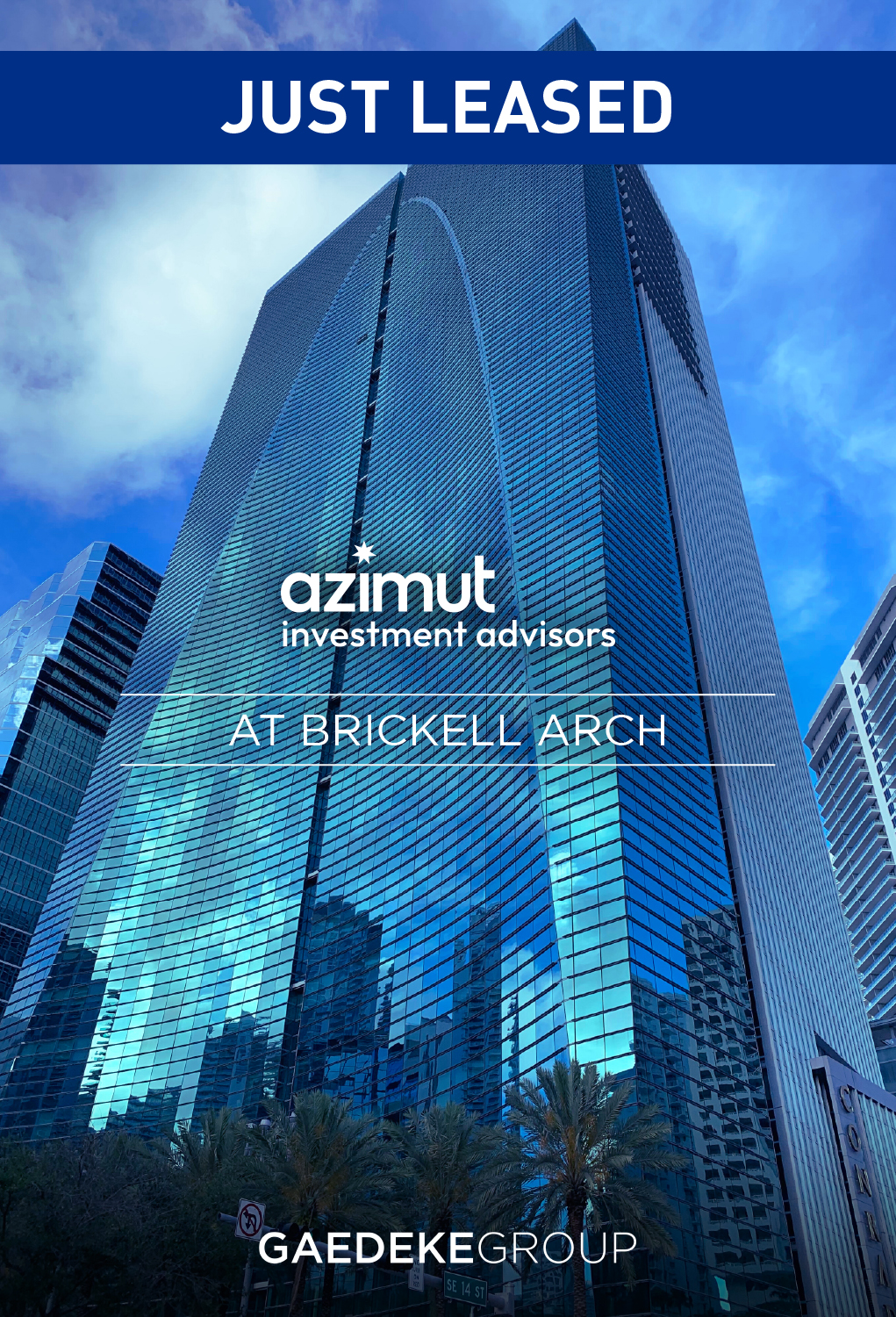 Gaedeke Group Welcomes Azimut Investment Advisors, LLC to Brickell Arch